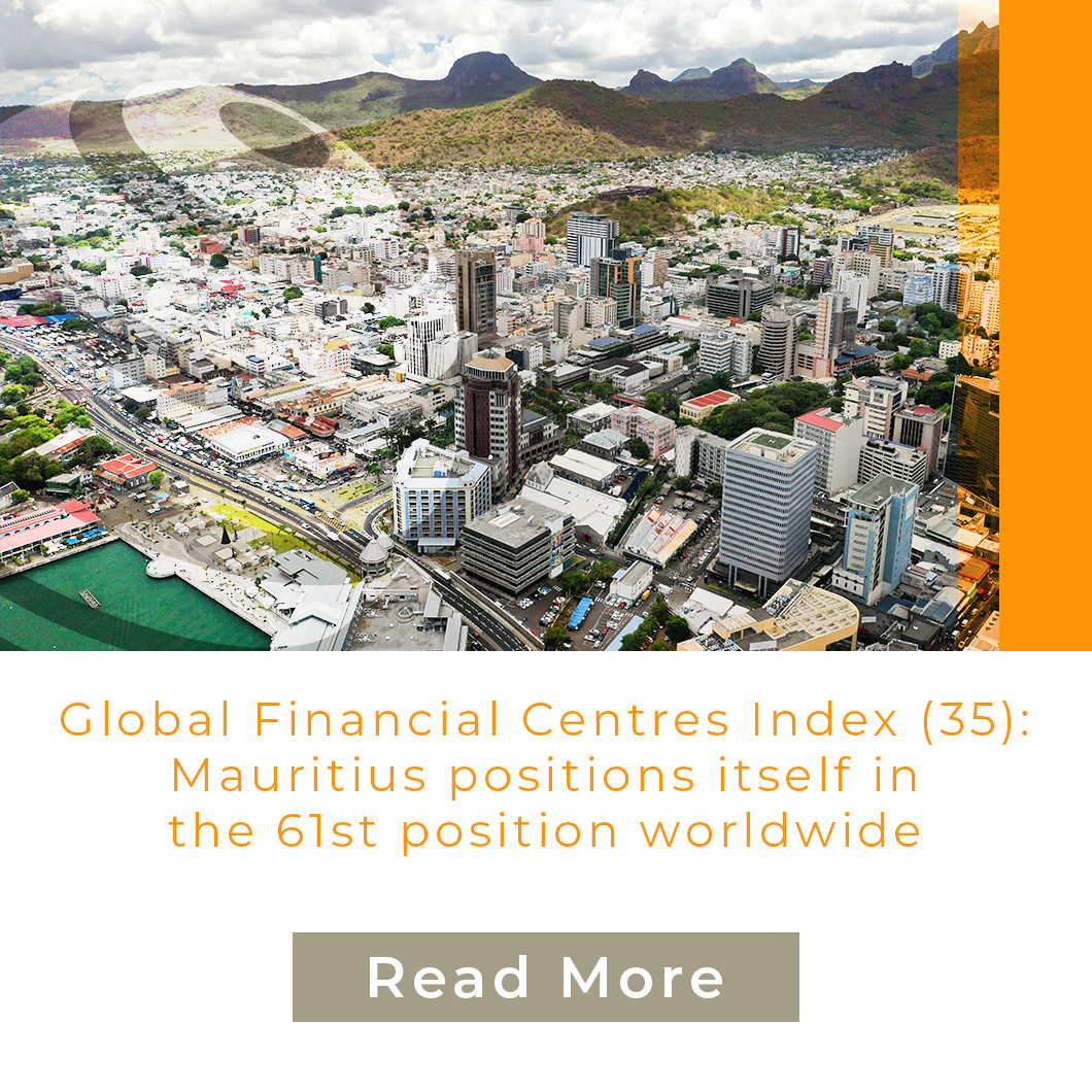 Global Financial Centres Index (35): Mauritius positions itself in the 61st position worldwide