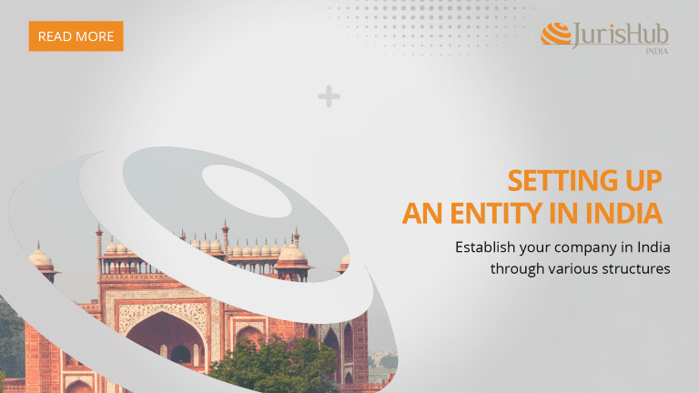 Setting Up an Entity in India - Juristax