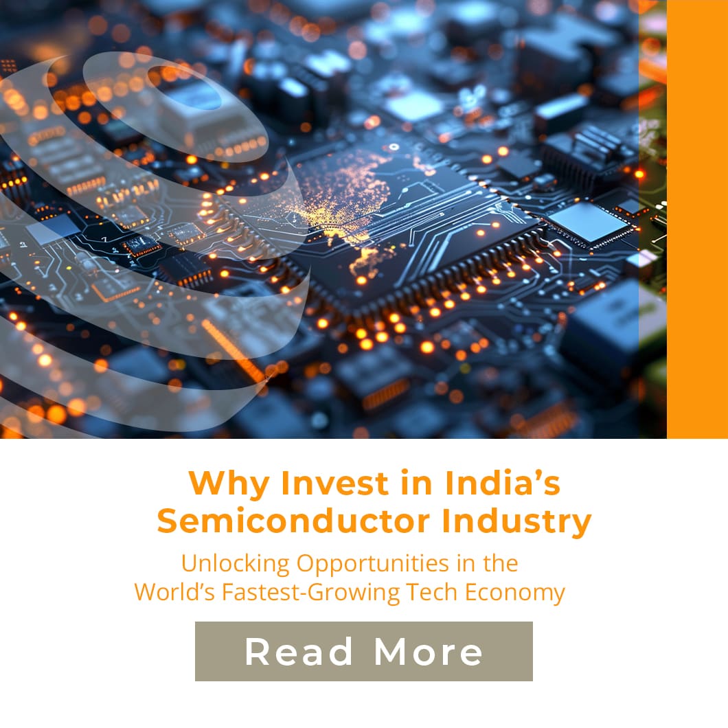 Why Invest in India’s Semiconductor Industry